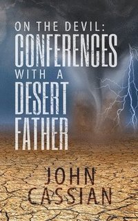 bokomslag On the Devil - Conferences With a Desert Father