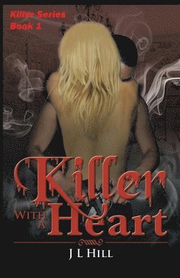 Killer With A Heart 1