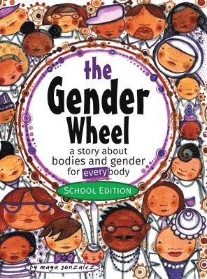 Gender Wheel - School Edition