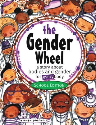 The Gender Wheel - School Edition 1