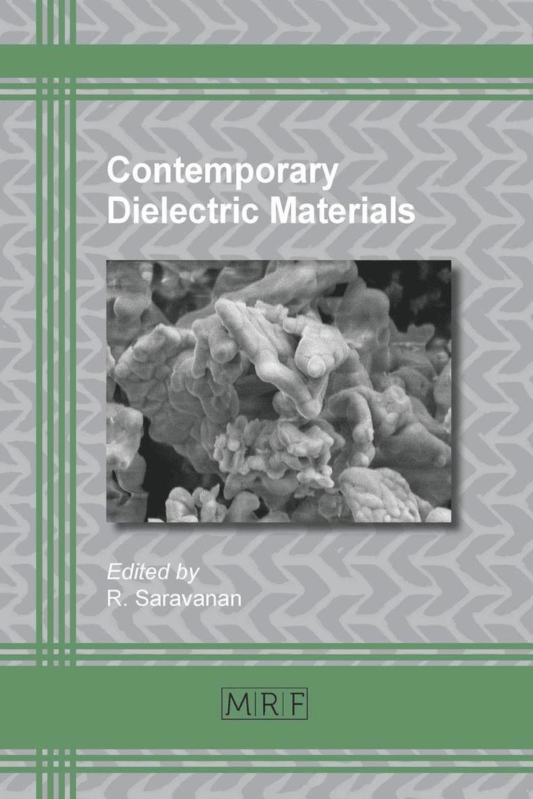 Contemporary Dielectric Materials 1