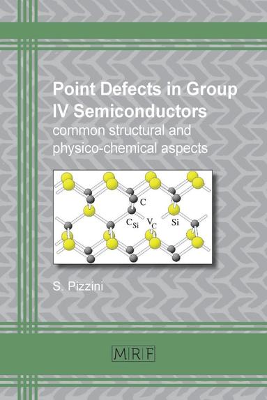 bokomslag Point defects in group IV semiconductors