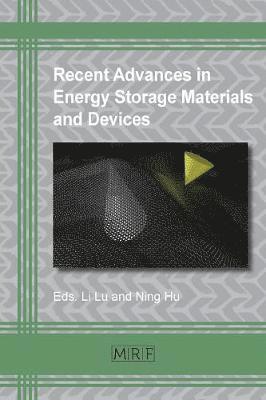 Li Lu - Recent Advances in Energy Storage Materials and Devices, Häftad