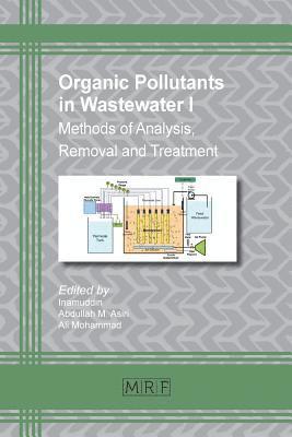 Inamuddin, Abdullah M Asiri, Ali Mohammad - Organic Pollutants in Wastewater I, Häftad