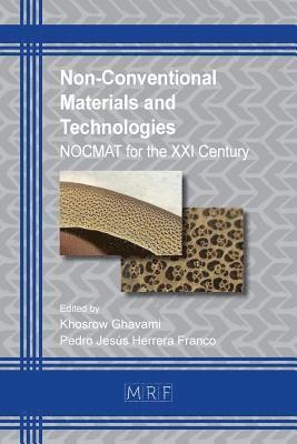 Non-Conventional Materials and Technologies 1