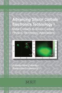 bokomslag Advancing Silicon Carbide Electronics Technology I