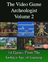bokomslag The Video Game Archeologist: Volume 2