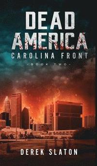 bokomslag Dead America: Carolina Front Book 2