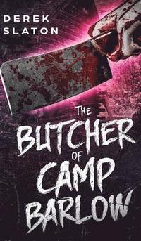 bokomslag The Butcher of Camp Barlow