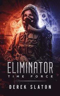 bokomslag Eliminator Time Force
