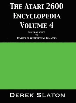 bokomslag The Atari 2600 Encyclopedia Volume 4