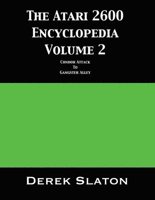 bokomslag The Atari 2600 Encyclopedia Volume 2