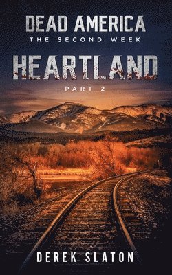 Derek Slaton - Dead America, Häftad