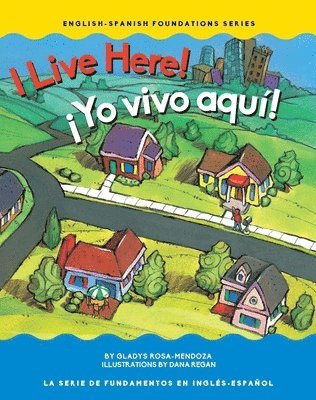 I Live Here! / ¡Yo Vivo Aquí! 1