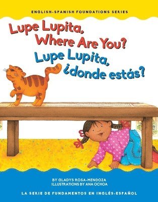 Gladys Rosa Mendoza - Lupe Lupita, Where Are You? / Lupe Lupita, ¿Dónde Estás?, Kartonnage