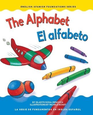Gladys Rosa Mendoza - The Alphabet/ El Alfabeto, Kartonnage