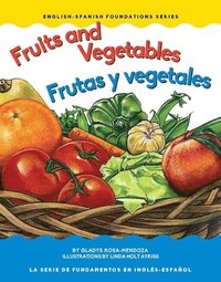 bokomslag Fruits and Vegetables/Frutas Y Vegetales