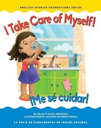 bokomslag I Take Care of Myself! /¡Me Sé Cuidar!
