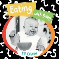 bokomslag Eating with Baby