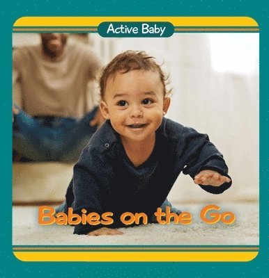 Babies on the Go 1