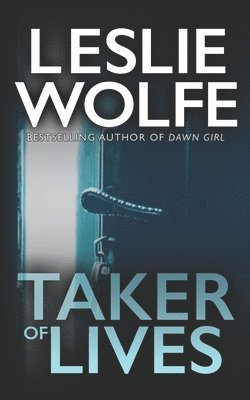 Leslie Wolfe - Taker of Lives, Häftad