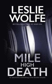 bokomslag Mile High Death