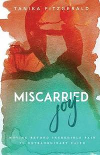bokomslag Miscarried Joy