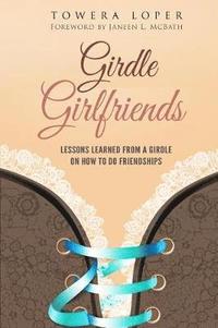 bokomslag Girdle Girlfriends