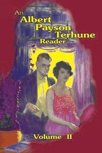 bokomslag An Albert Payson Terhune Reader Vol. II