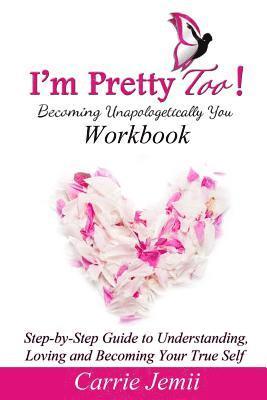 bokomslag I'm Pretty Too! Workbook