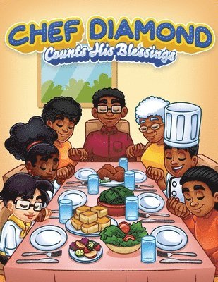 Chef Diamond Counts His Blessings 1