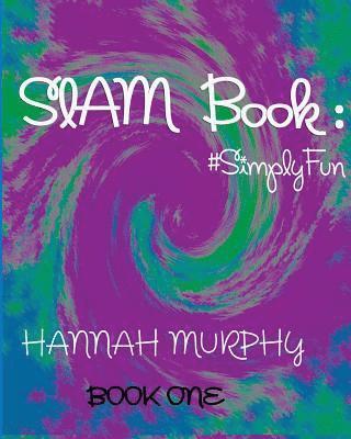 Slam Book: : #SimplyFun 1