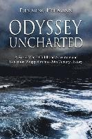 Odyssey Uncharted: a World War II Childhood Adventure and Education Wrapped in 1