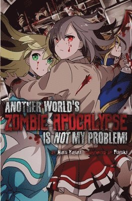 Haru Yayari, HARU YAYARI - Another World's Zombie Apocalypse Is Not My Problem!, Häftad