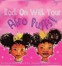 bokomslag Rock On With Your Afro Puffs