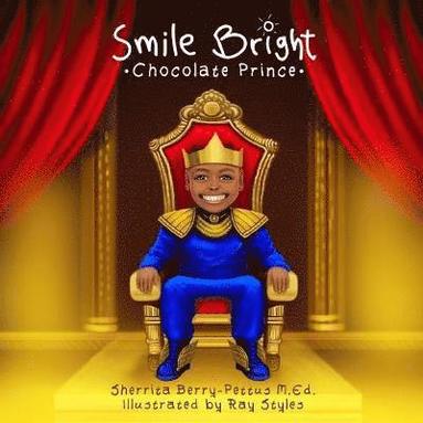 bokomslag Smile Bright Chocolate Prince