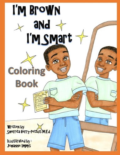 bokomslag I'm Brown and I'm Smart - Coloring Book