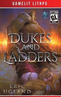 bokomslag Dukes and Ladders