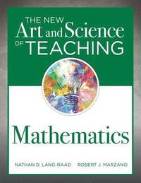 bokomslag The New Art and Science of Teaching Mathematics