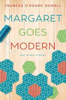 Margaret Goes Modern 1