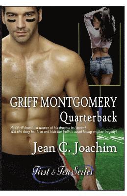Jean C Joachim - Griff Montgomery, Quarterback, Häftad