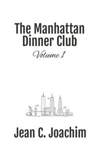 bokomslag Manhattan Dinner Club