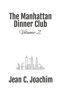 bokomslag Manhattan Dinner Club