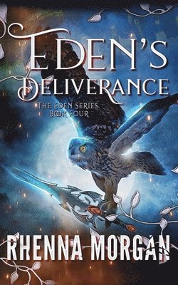 Eden's Deliverance 1