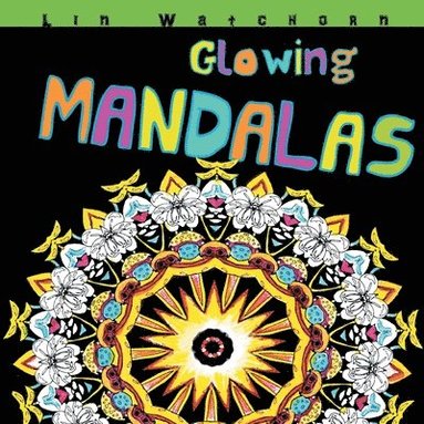 bokomslag Glowing Mandalas