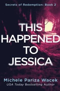 bokomslag This Happened to Jessica