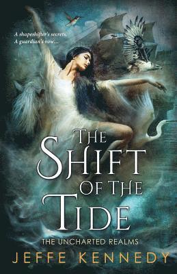 The Shift of the Tide 1