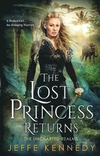 bokomslag The Lost Princess Returns