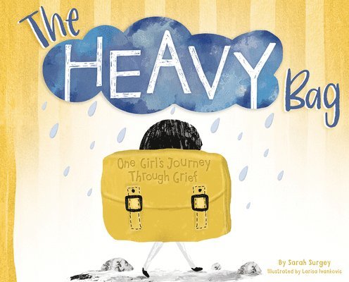 The Heavy Bag: One Girl's Journey Through Grief 1