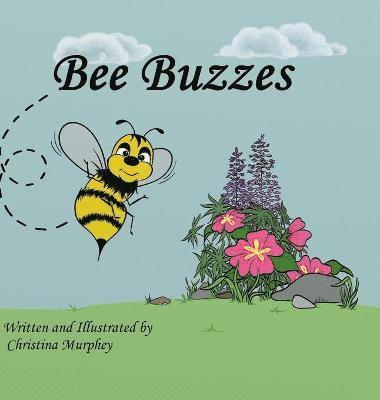 bokomslag Bee Buzzes